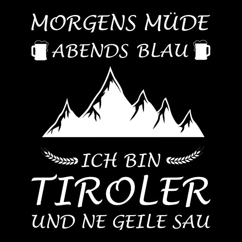 Tyrolean Tyrolean Saying Funny