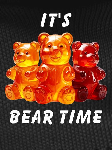 GUMMY BEARS IT'S BEAR TIME