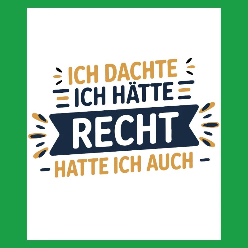 Je pensais que j’avais raison – je l’étais !