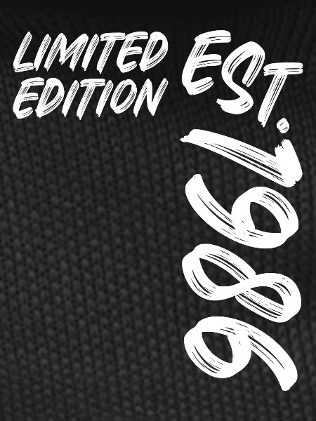 Limited Edition Est. 1986