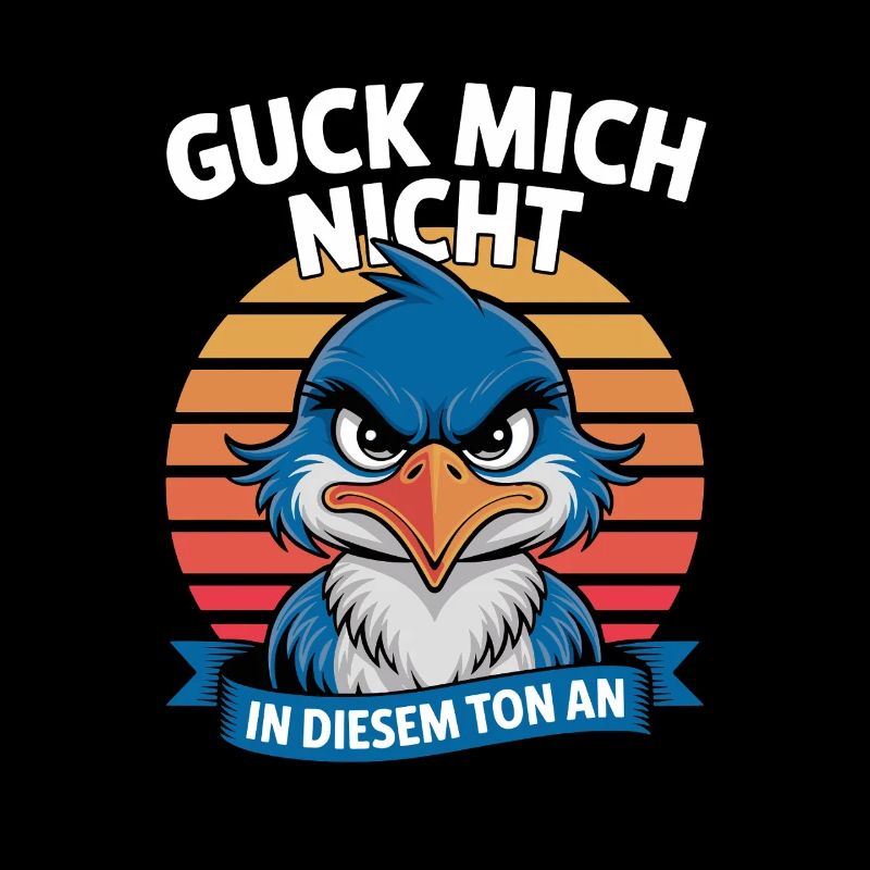 Ne me regarde pas dans ce ton drôle d’oiseau