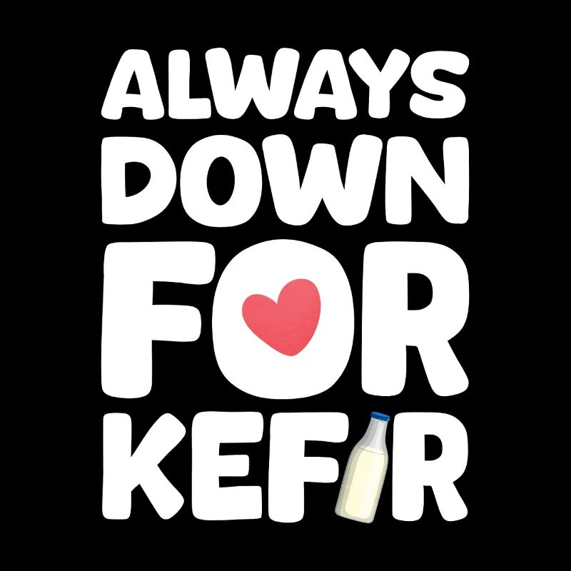 Always ready for kefir