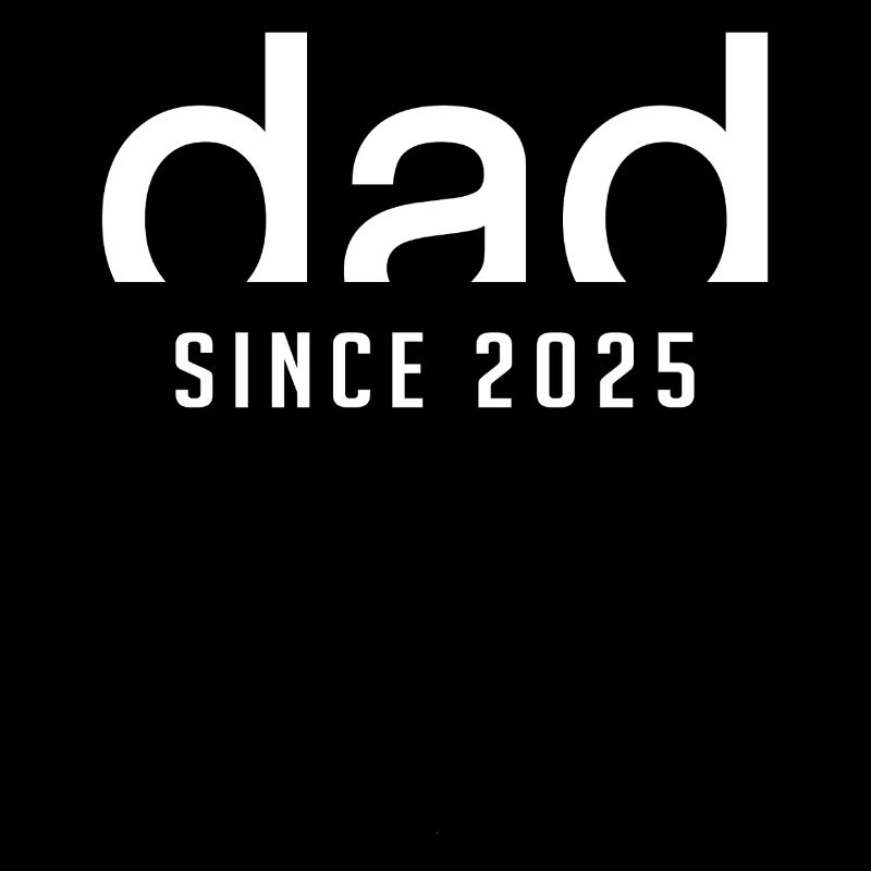 Papa Seit 2025 | Geburt Vaterschaft Geschenk
