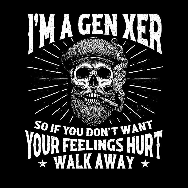 Je suis un membre de la génération X Sentiments blessés Citation rétro drôle