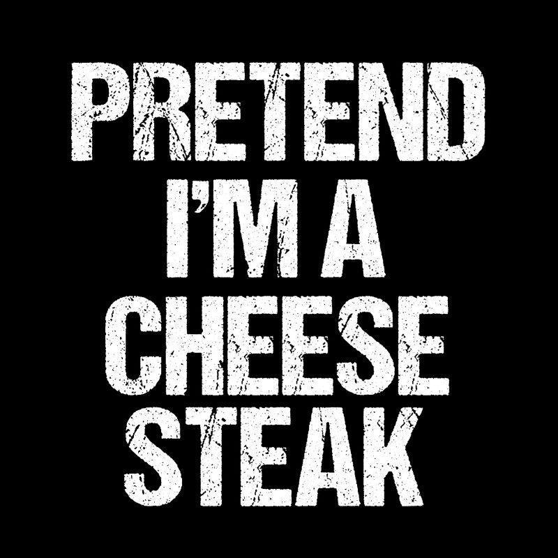 Fais semblant d’être un cheesesteak Lazy Text Costume