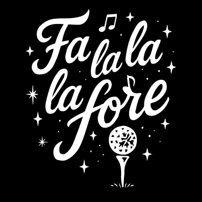 Fa La La La Fore Golf Joie des Fêtes