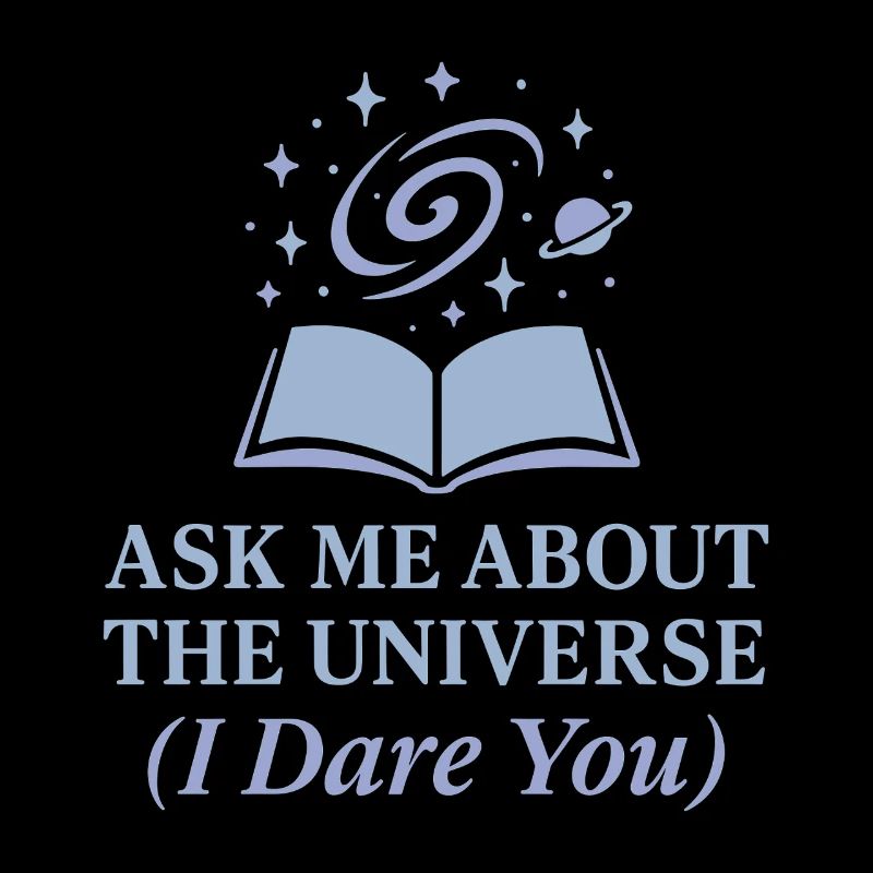 Spacecore Cosmic Humor Galaxy Universe Quote