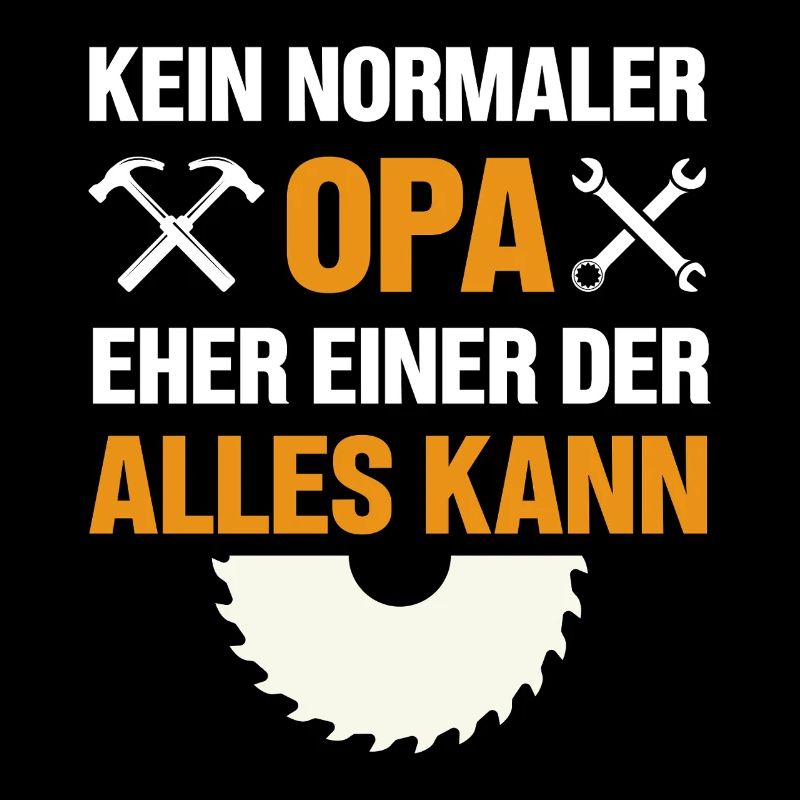 Kein Normaler Opa Eher Einer Der Alles Kann Lustig