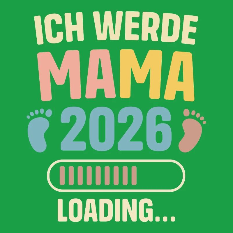 Ich Werde Mama 2026 Loading Schwangerschaft Mutter