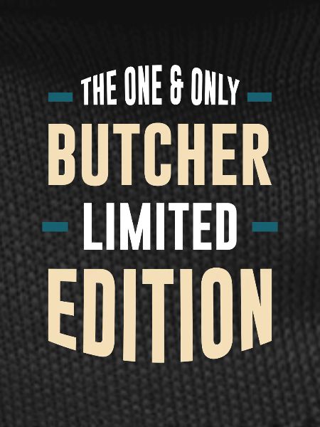 The Only Butcher Limited Edition