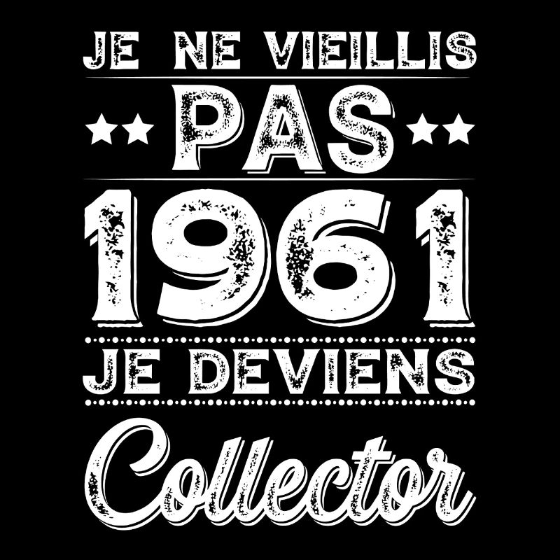 I Don't Age 1961 I Become a Collector
