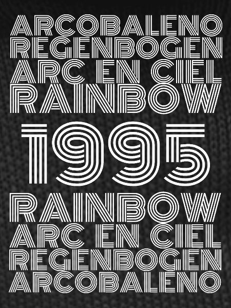 Arc-en-ciel 1995