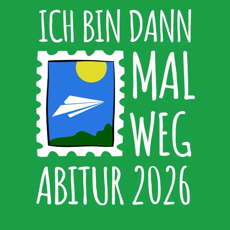 Ich bin dann mal weg | Abi 26 | Abitur Geschenk