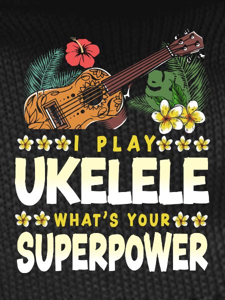 Hawaiian Ukulele Uke I Play