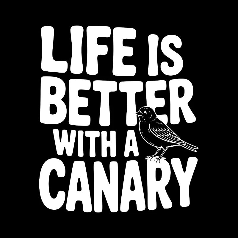 Life is Better with a Canary