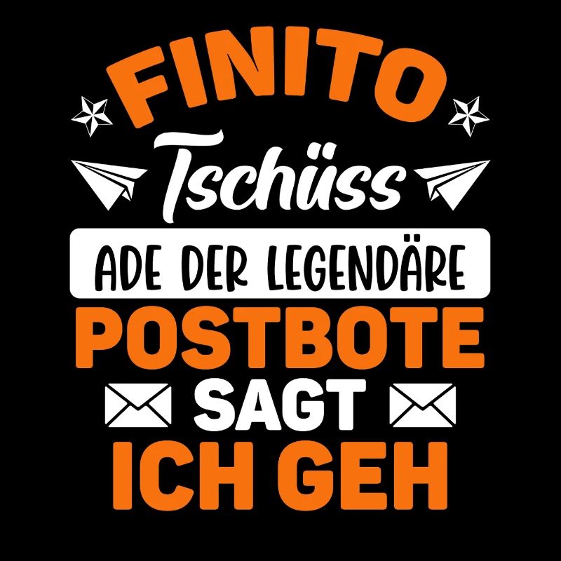 Pension FINITO TSCHÜSS POSTMAN SAYS I'M GOING Funny