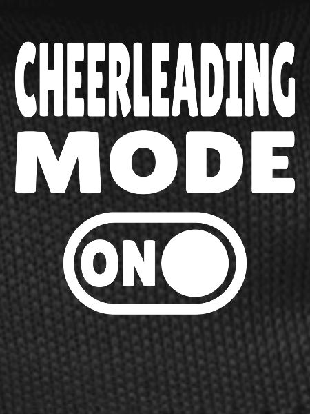 Cheerleading Mode ON - Cheerleaders