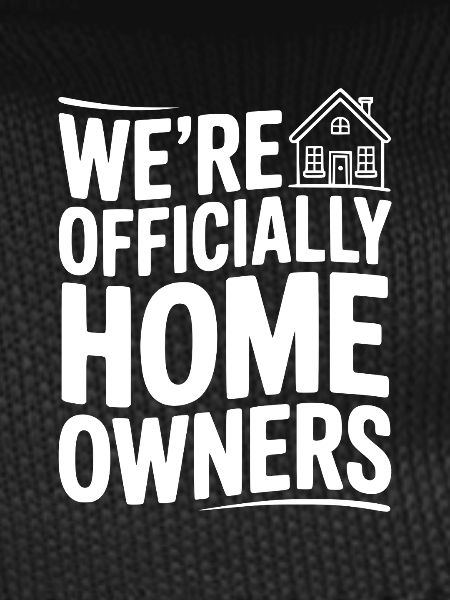 We're Officially Homeowners