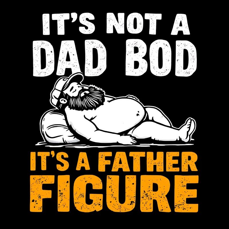 Father Figure Dad Bod Joke