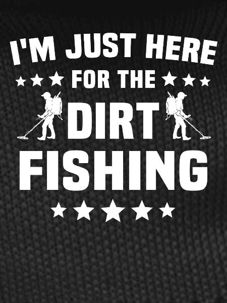 dirt fishing