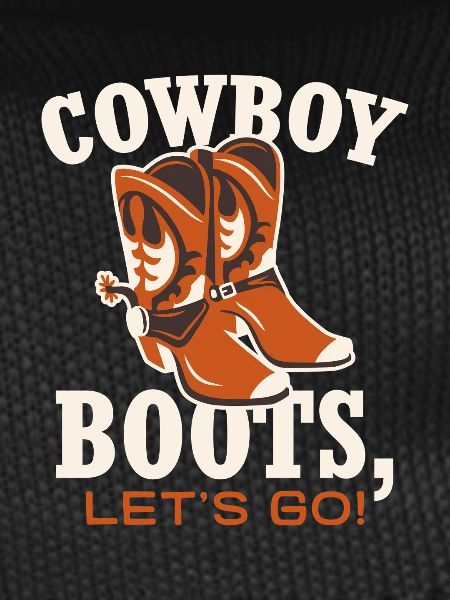 Cowboy Boots Let's Go