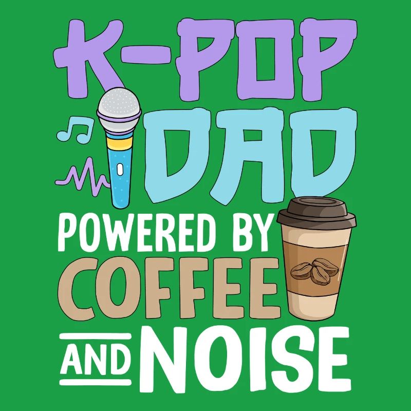 K Pop Dad alimenté par le café et le bruit