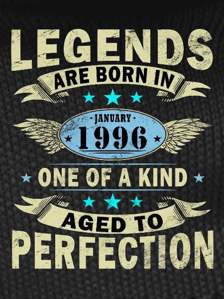 Legends-were-born-in-January-1996