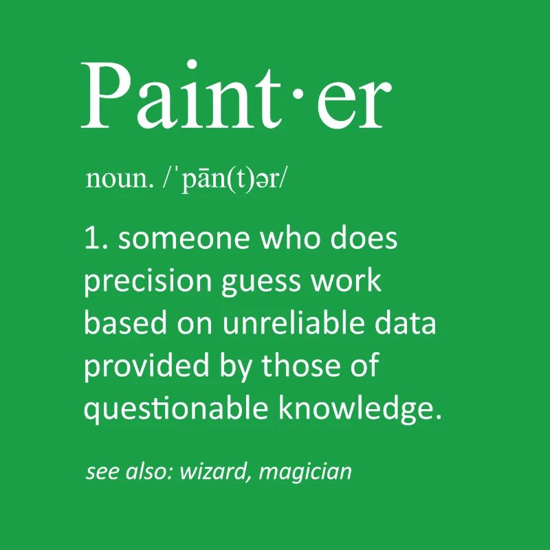 Painter Dictionary Definition Funny Painter Pun