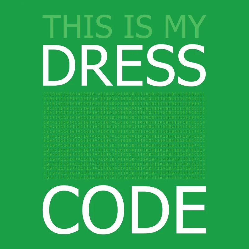 This is my Dress Code – Code Green