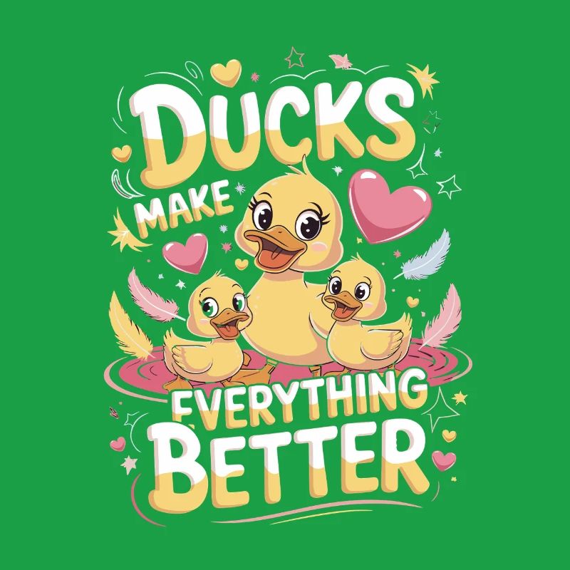  Enten Machen Alles Besser Ducks Make Everything