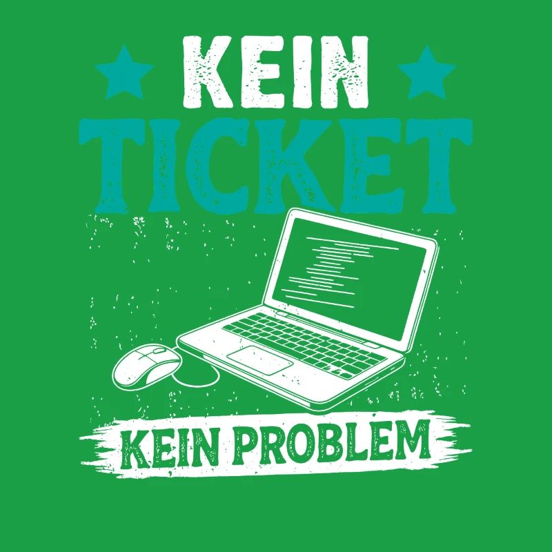 Nerd Computer KEIN TICKET KEIN PROBLEM LUSTIG