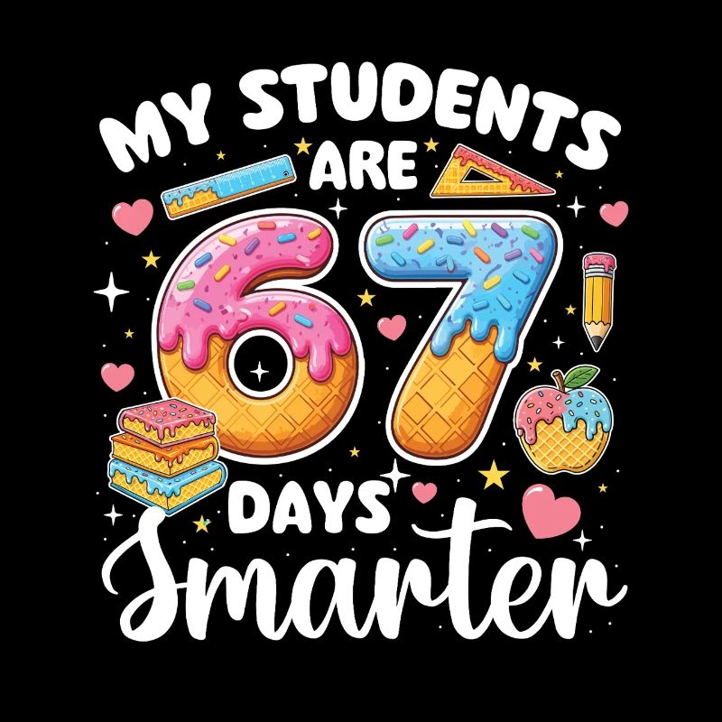 Students Are 67 Days Smarter Meme Teacher
