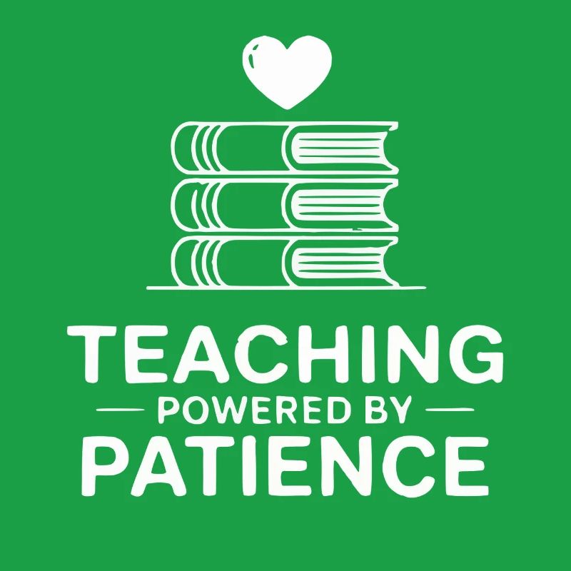 Teaching Powered by Patience