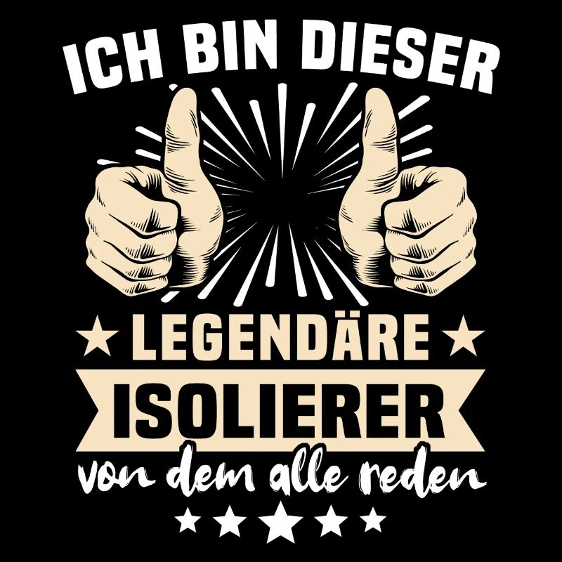 Isolierer Sprüche