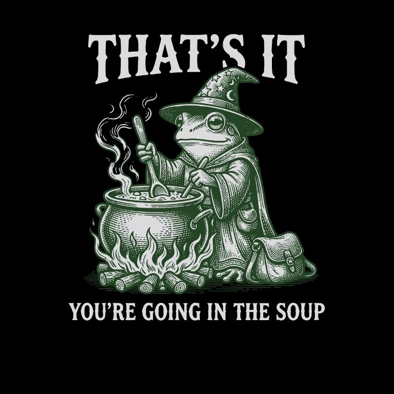 Frog Wizard – You're going in the Soup Design