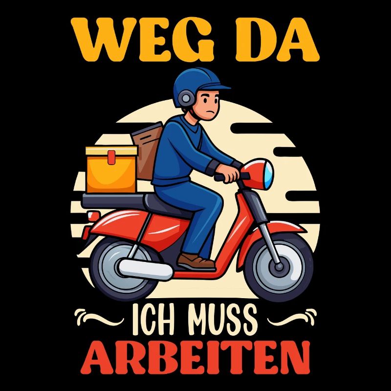 Briefträger WEG DA ICH MUSS ARBEITEN Lustiges