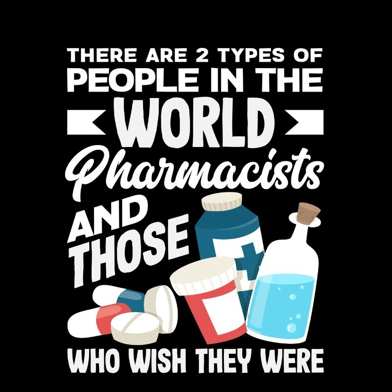 Proud Pharmacist Pharmacy Technician