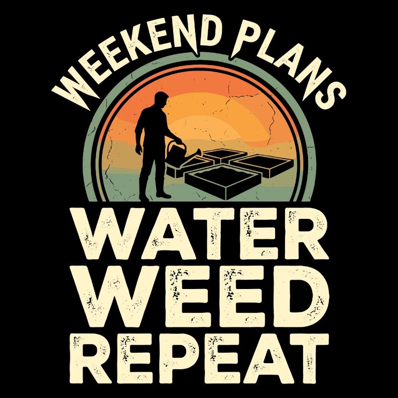 Weekend Plans Garten Humor