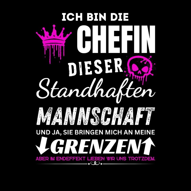 Chefin der Standhaften Mannschaft Chefin Geschenke