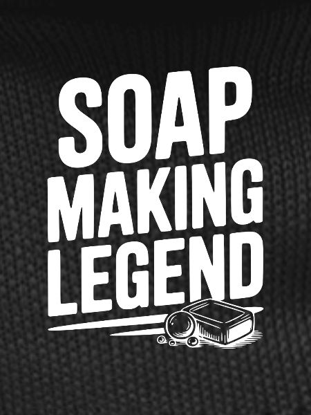 Soap Making Legend