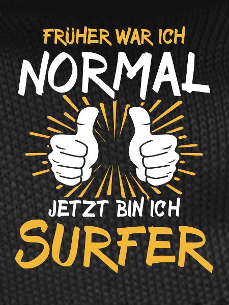 Surfer Saying