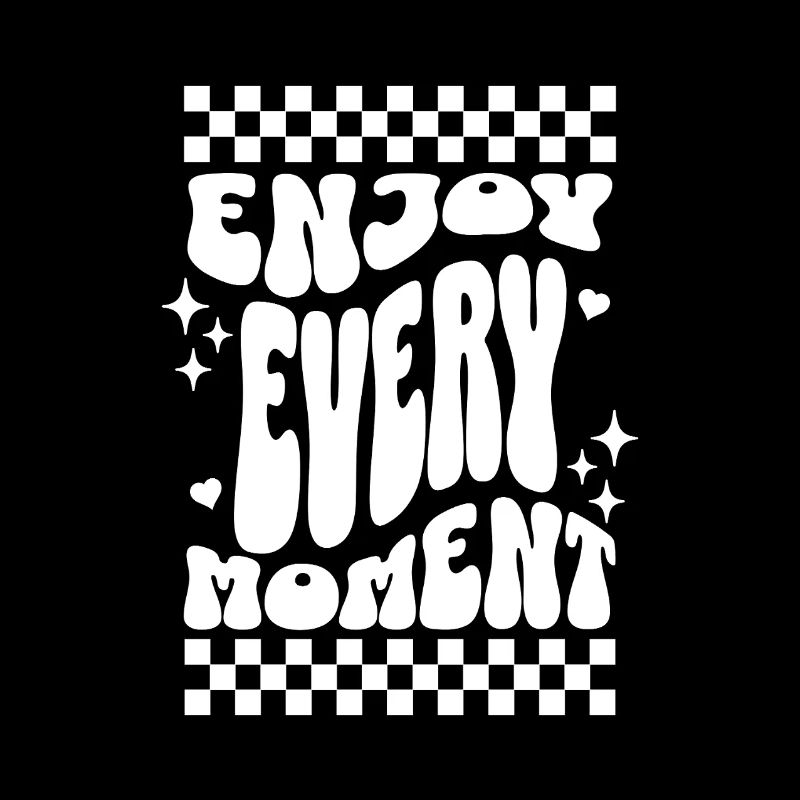 Profitez de chaque instant Typographie rétro