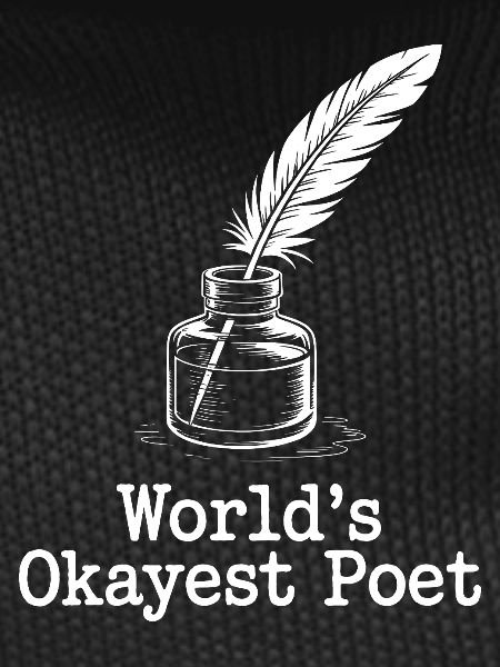 Okayest Poet Feather Ink