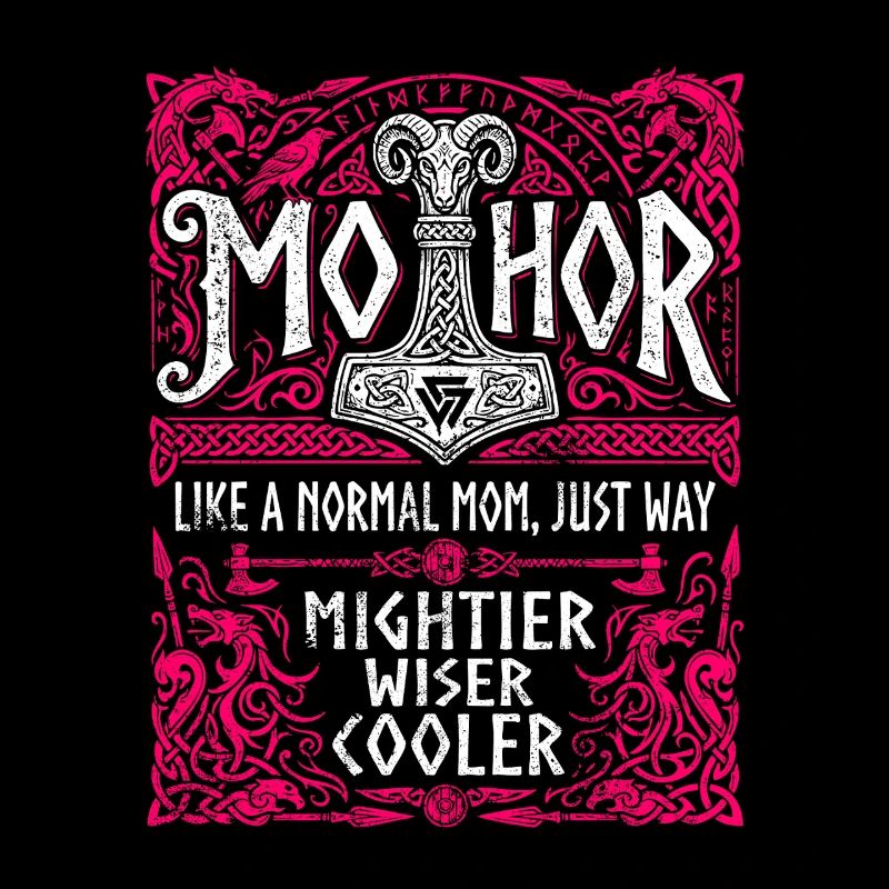 Mothor Viking Mother Thor Hammer Saying