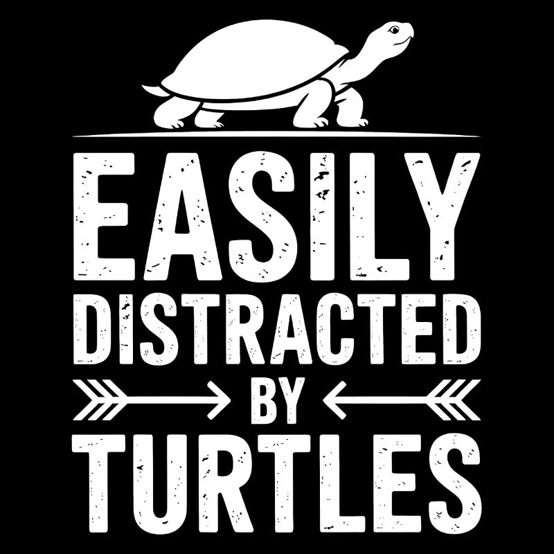 Turtle Sayings Funny Turtles Gift