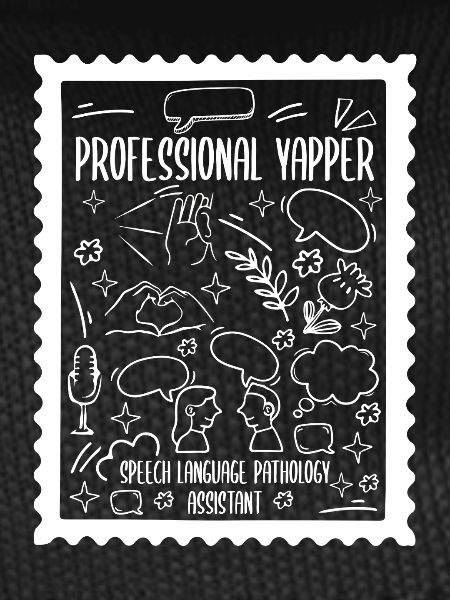 Professional Yapper Speech Language SLP