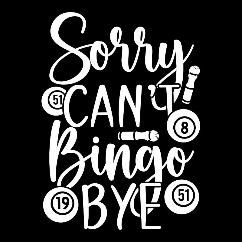 Bingo Player Sorry Can´t Bye Bingo