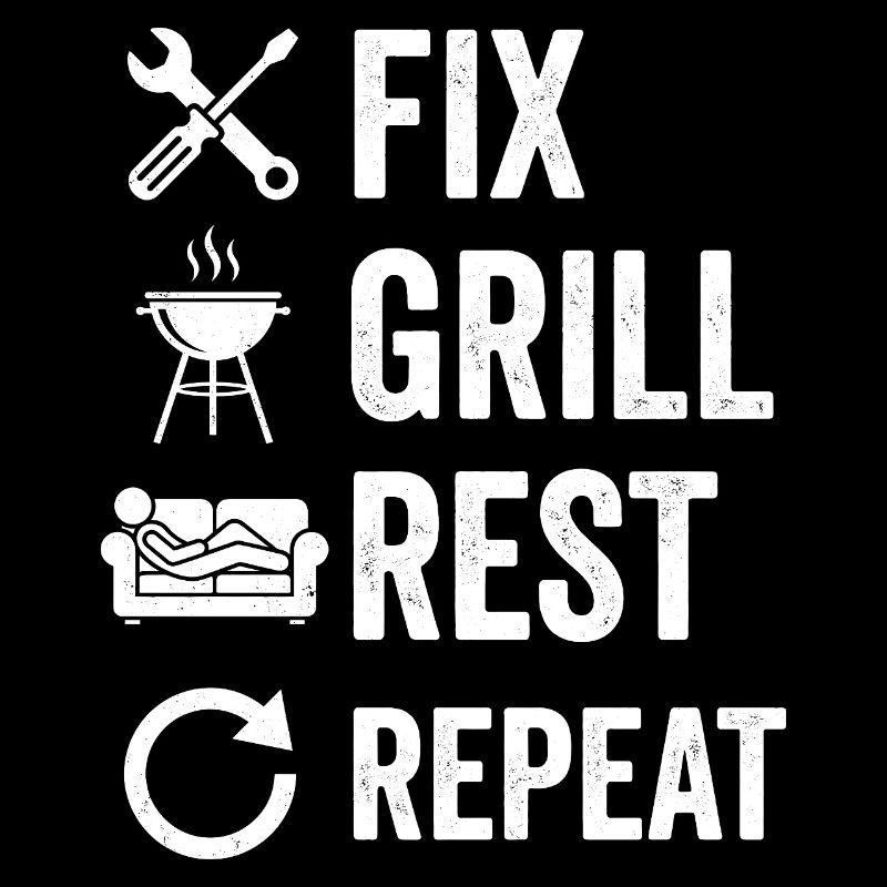 Fix Grill Rest Repeat Shirt Grillen Handwerker