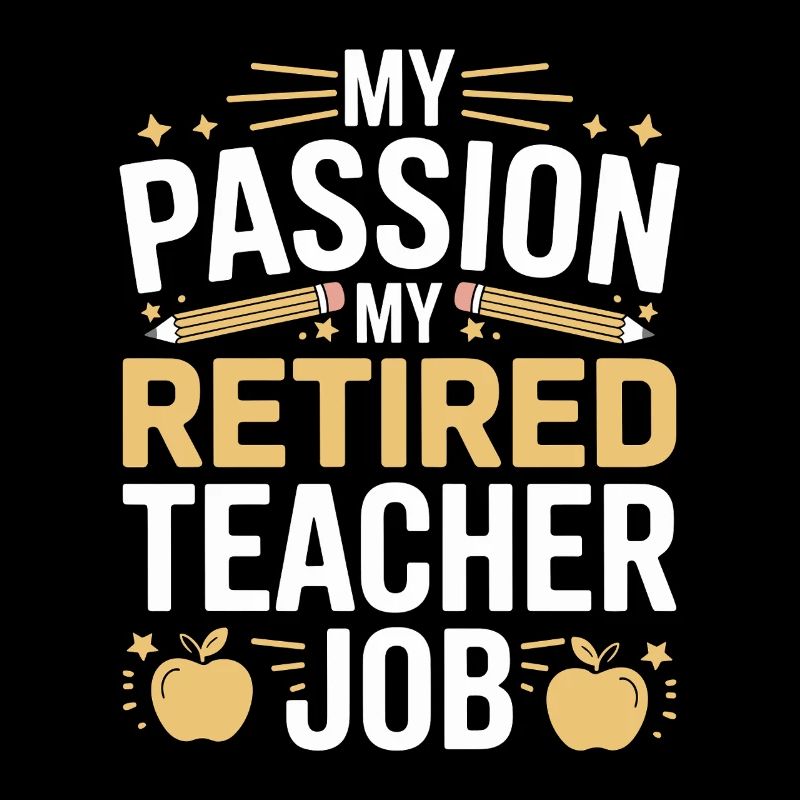 Enseignant à la retraite Ma passion Ma profession d’enseignant