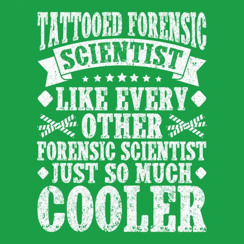 Forensic Analyst Just So Much Cooler Squad Crime